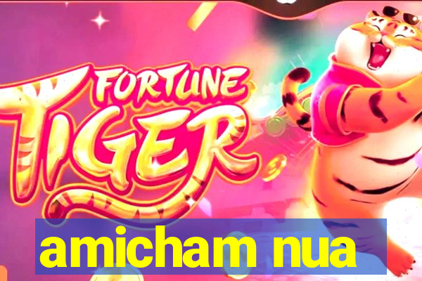 amicham nua
