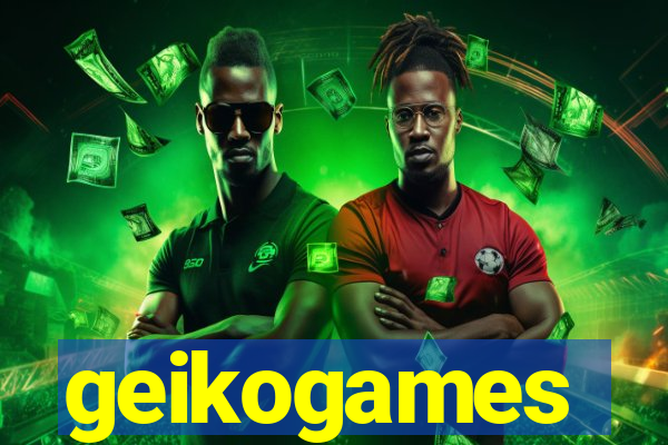 geikogames