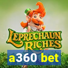 a360 bet