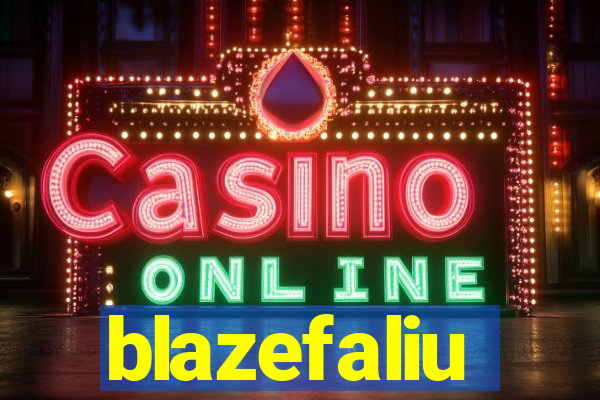 blazefaliu