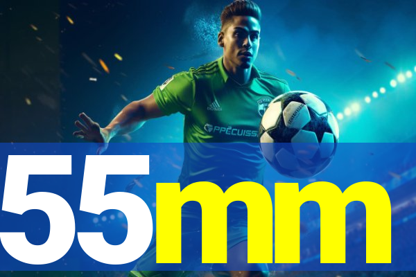 55mm
