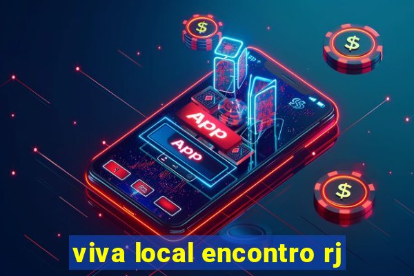 viva local encontro rj