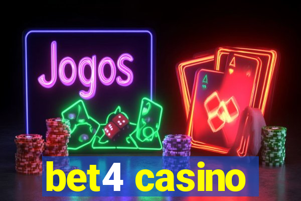 bet4 casino