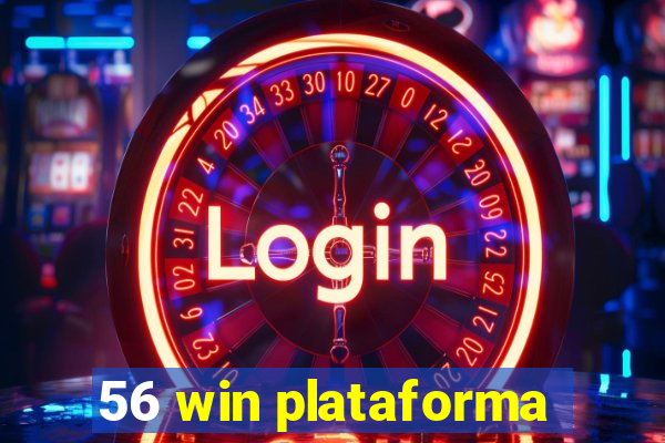 56 win plataforma