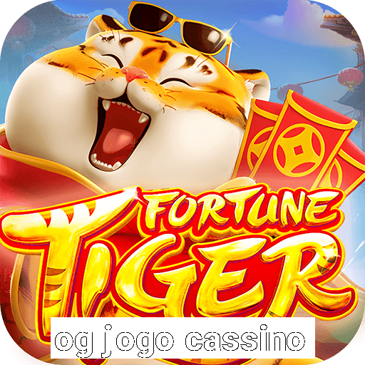 og jogo cassino