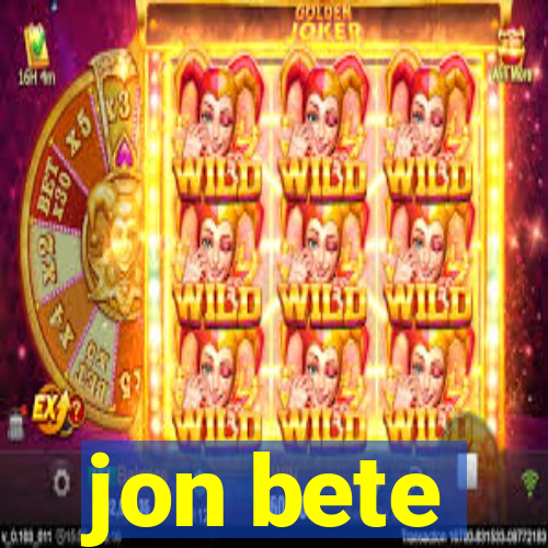 jon bete