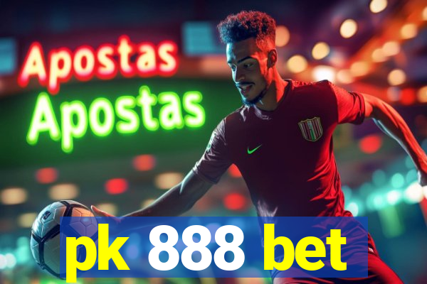 pk 888 bet