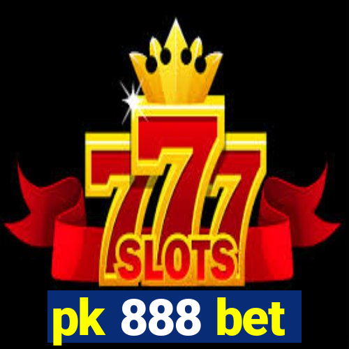 pk 888 bet