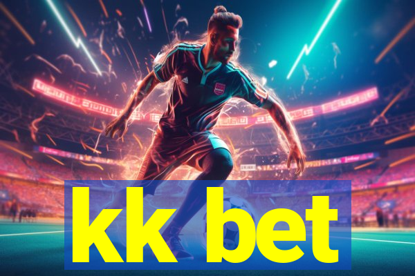 kk bet
