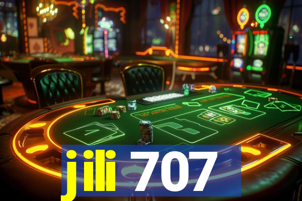 jili 707