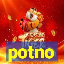 potno
