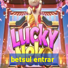betsul entrar