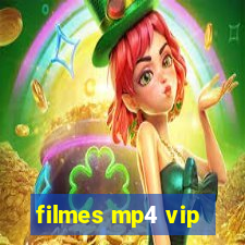 filmes mp4 vip