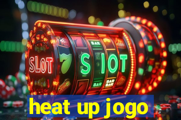 heat up jogo