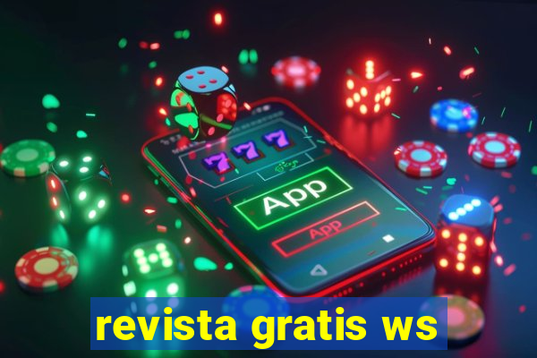 revista gratis ws