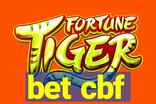 bet cbf