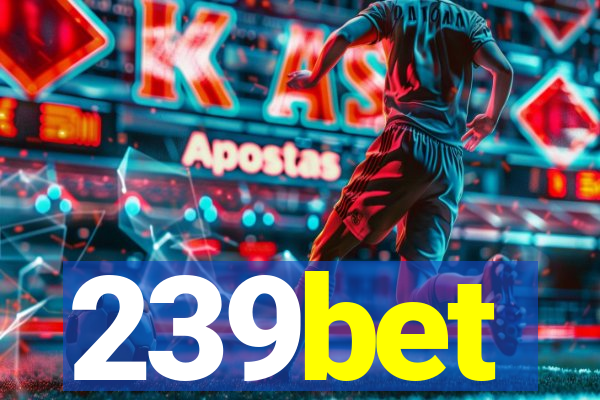 239bet