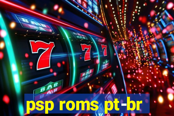 psp roms pt-br