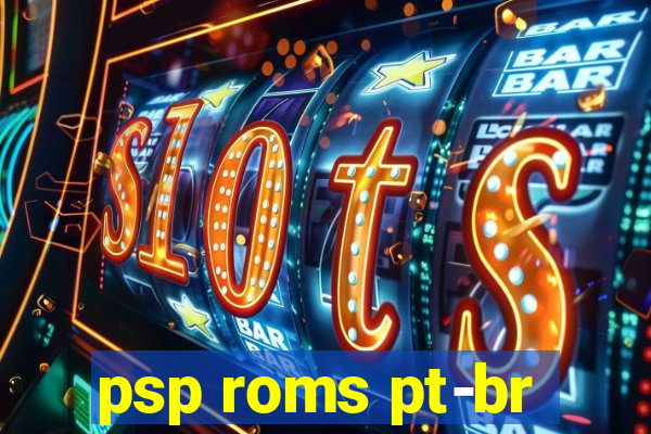 psp roms pt-br