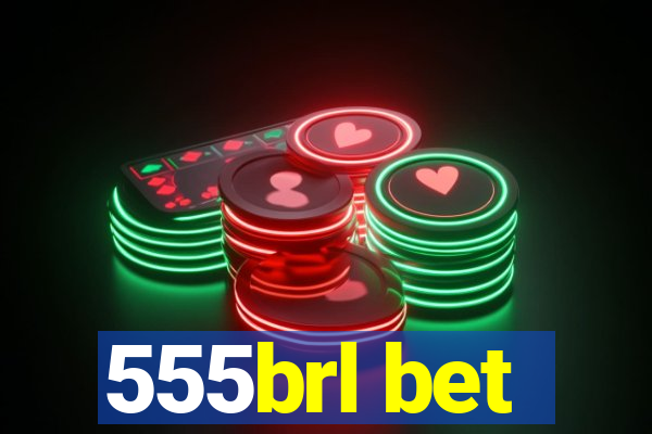 555brl bet