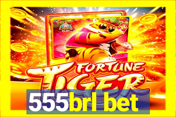 555brl bet