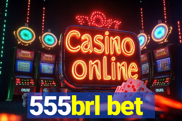 555brl bet