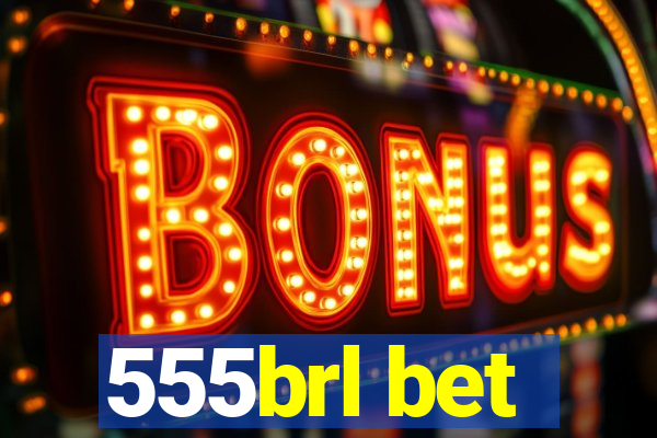 555brl bet