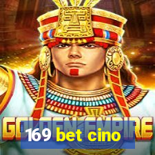 169 bet cino