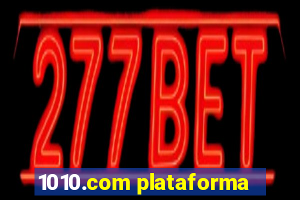 1010.com plataforma