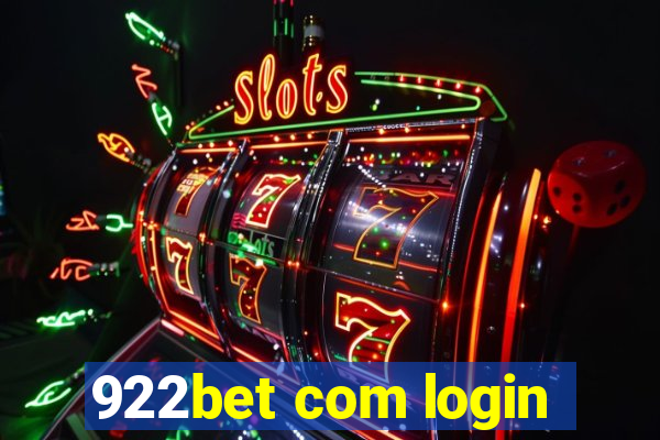922bet com login