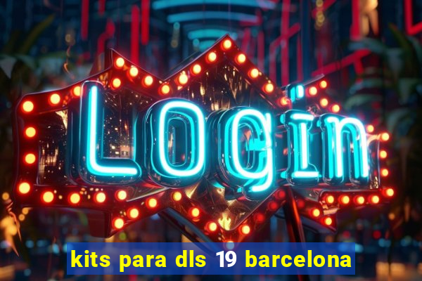 kits para dls 19 barcelona