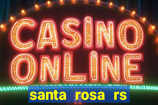 santa rosa rs bairro cruzeiro