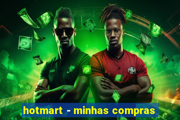 hotmart - minhas compras