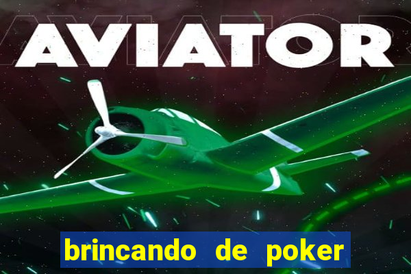 brincando de poker strip com a mae