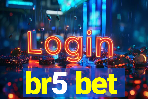br5 bet
