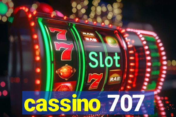 cassino 707