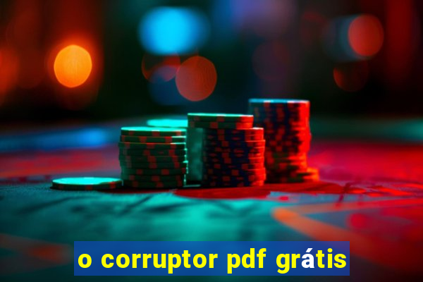 o corruptor pdf grátis