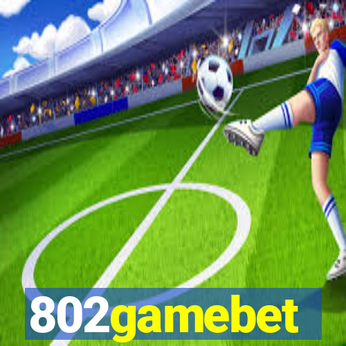 802gamebet