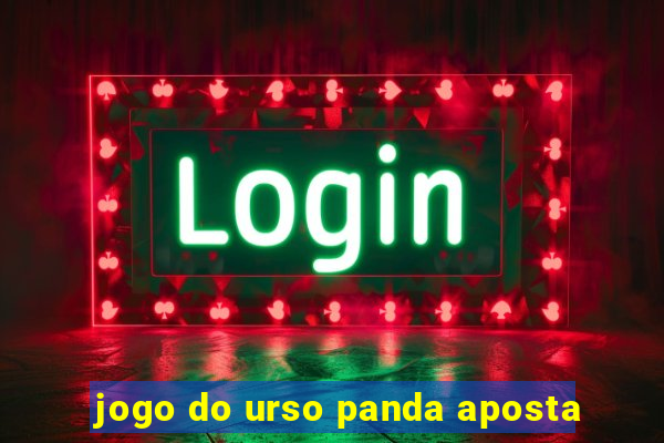 jogo do urso panda aposta
