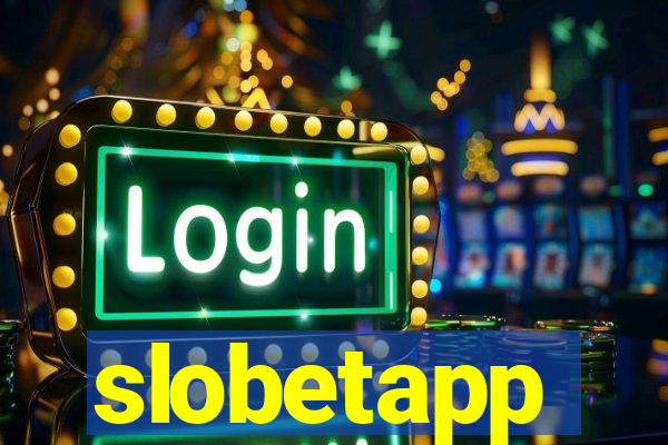 slobetapp