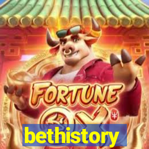 bethistory