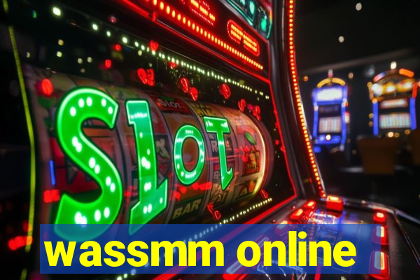 wassmm online
