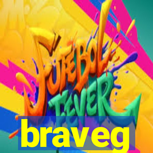 braveg