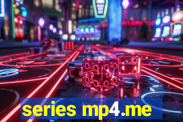series mp4.me