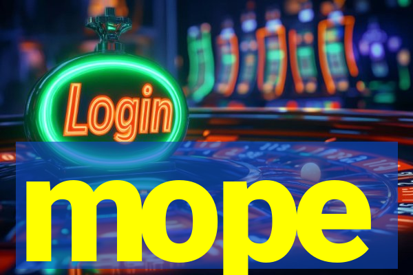 mope