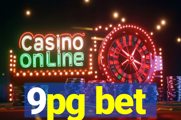 9pg bet