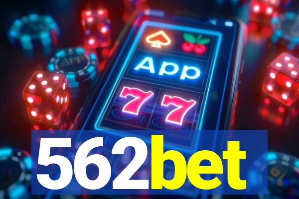 562bet