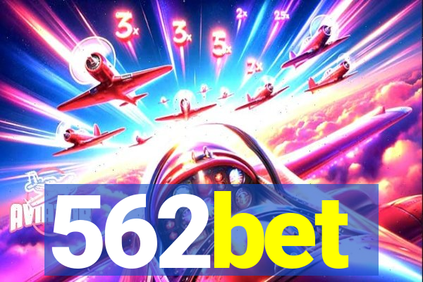562bet