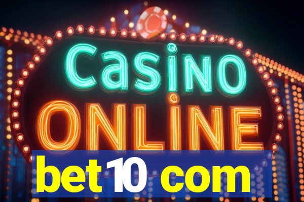 bet10 com