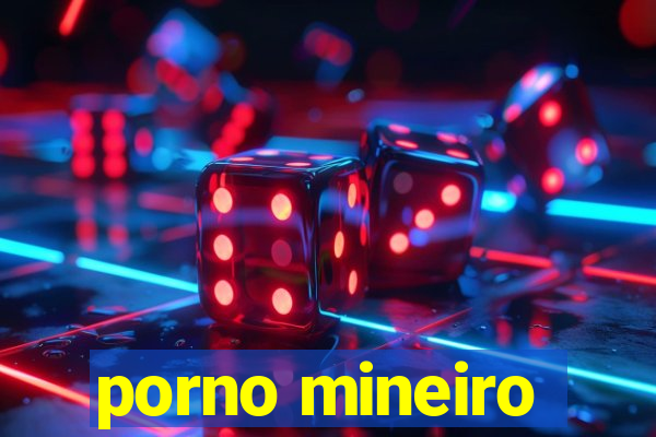 porno mineiro